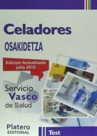 Celadores del Servicio Vasco de Salud (Osakidetza). Test