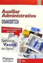 Auxiliares Administrativos del Servicio Vasco de Salud (Osakidetza). Test