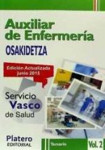 Auxiliares de Enfermería del Servicio Vasco de Salud (Osakidetza). Temario, volumen II