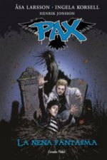 Pax. La nena fantasma : Pax 3
