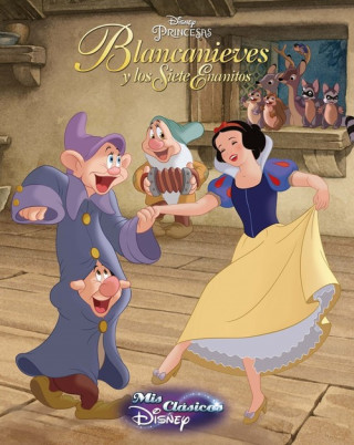 Mis clásicos Disney. Blancanieves