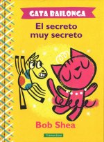 GATA BAILONGA El Secreto muy Secreto