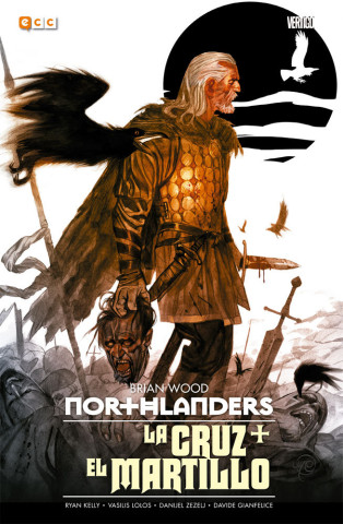 Northlanders : La cruz + El martillo