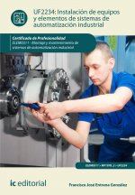 Instalación de equipos y elementos de sistemas de automatización industrial. elem0311 - montaje y mantenimiento de sistemas de automatización industri