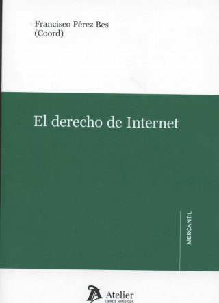 El derecho de Internet