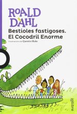 Bestioles fastigoses. El cocodril valen
