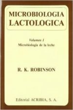 Microbiología lactológica Volumen I. Microbiología de la leche