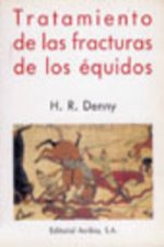 Tratamiento de las fracturas de los équidos