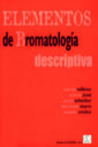Elementos de bromatología descriptiva