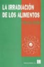 La irradiación de los alimentos