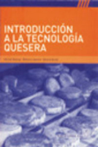 Introducción a la tecnología quesera