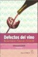 Defectos del vino : reconocimiento, prevención, corrección