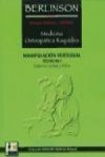 Medicina osteopática raquídea : manipulación vertebral, técnicas I : columna lumbar y pelvis