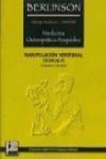 Medicina osteopática raquídea : manipulación vertebral, técnicas III : columna cervical