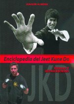 Enciclopedia del Jeet Kune Do II : JKD-kickboxing