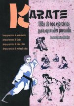 Karate : más de 100 ejercicios para aprender jugando