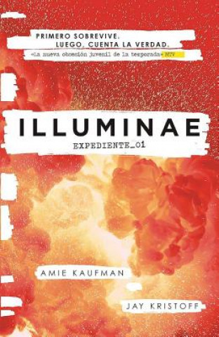 Illuminae. Expediente_01 (Spanish Edition)