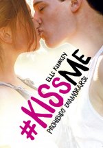 Prohibido enamorarse. Kiss Me 1