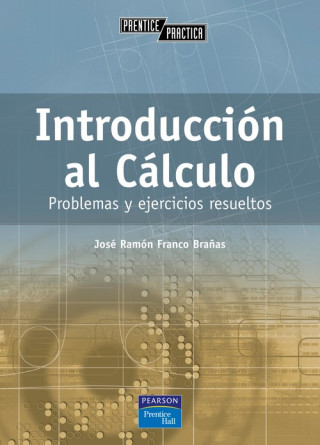 Introducción al cálculo : problemas y ejercicios resueltos