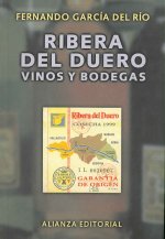 Ribera del Duero : vinos y bodegas