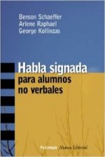 Habla signada para alumnos no verbales