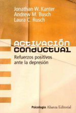 Activación conductual : refuerzos positivos ante la depresión