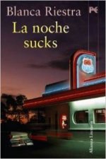 La noche sucks