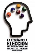 La teoría de la elección : una breve introducción