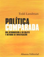 Política comparada : una introducción a su objeto y métodos de investigación