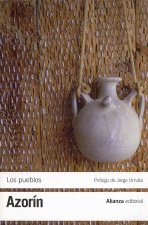 Los pueblos : ensayos sobre la vida provinciana