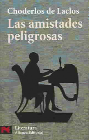 Las amistades peligrosas