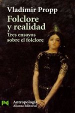 Folclore y realidad : tres ensayos sobre el folclore