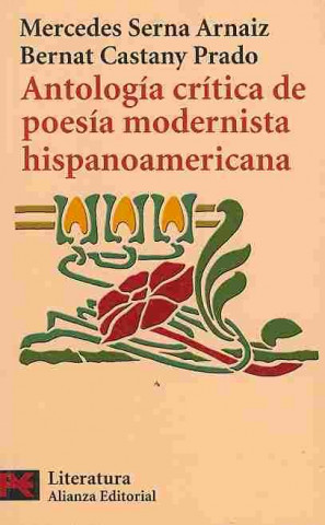 Antología crítica de poesía modernista hispanoamericana