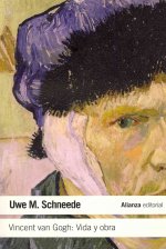 Vincent van Gogh : vida y obra