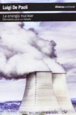 La energía nuclear : elementos para un debate