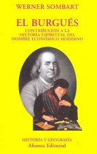 El burgués : contribución a la historia espiritual del hombre económico moderno