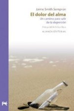 El dolor del alma : un camino para salir de la depresión