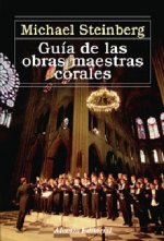 Guía de las obras maestras corales
