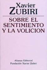 Sobre el sentimiento y la volición