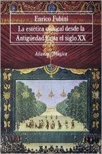 La estética musical desde la antigüedad hasta el siglo XX