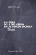 La lógica de la explicación en las ciencias sociales