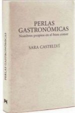 Perlas gastronómicas : nombres propios en el bien comer