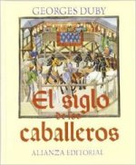 El siglo de los caballeros