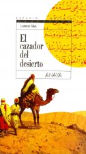 El cazador del desierto