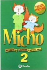 Micho 2, Educación Infantil