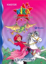 Kika Superbruja y la princesa