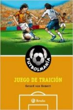 Futbolmanía. Juego de traición