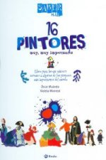 Saber más. 16 pintores muy, muy importantes