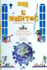 Saber más. 16 inventos muy, muy importantes