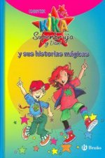 Kika Superbruja y Dani y sus historias mágicas